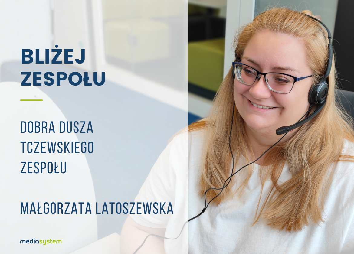 BliżejZespołu – poznajcie Małgosię